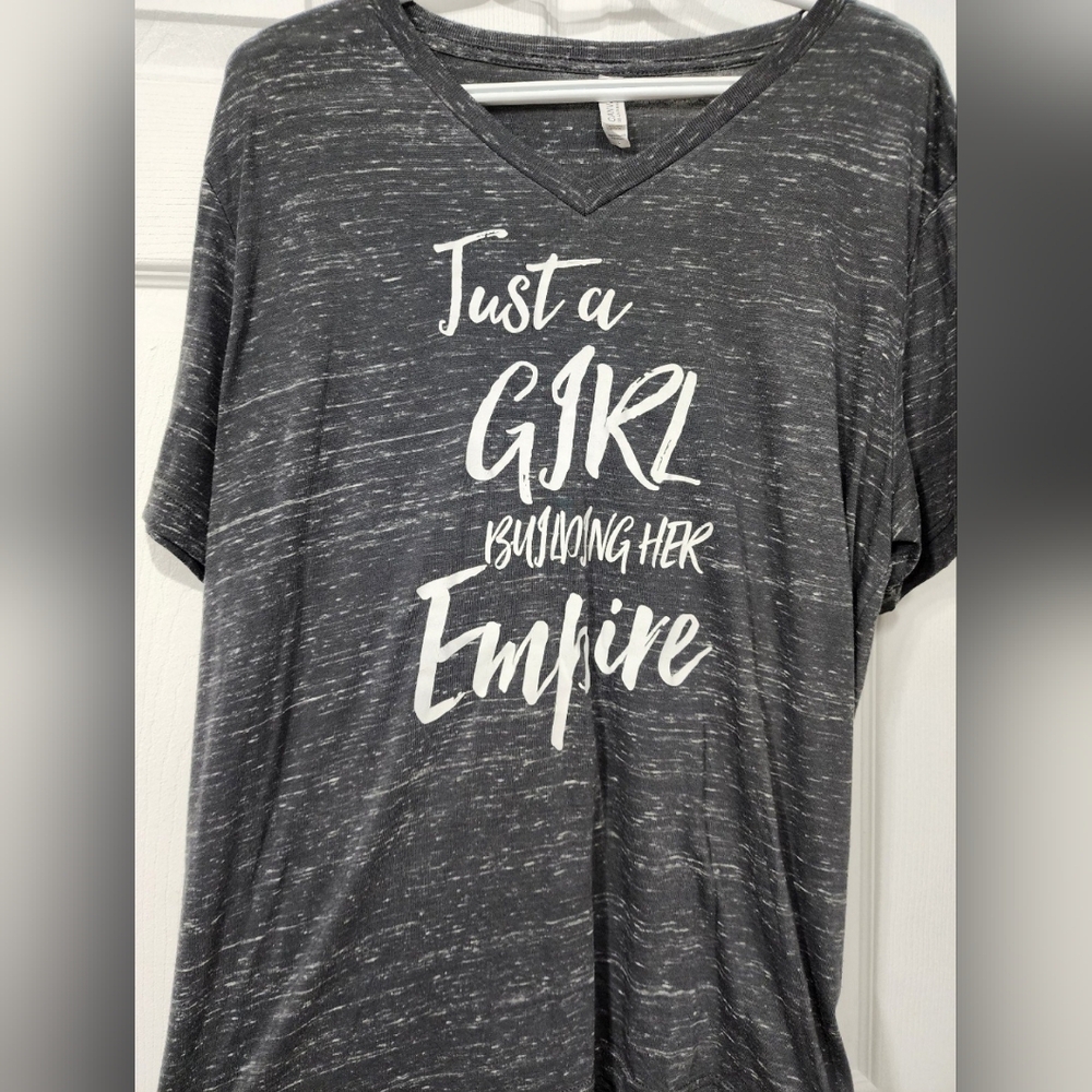 JUST A GIRL BUILDING HER EMPIRE SHIRT